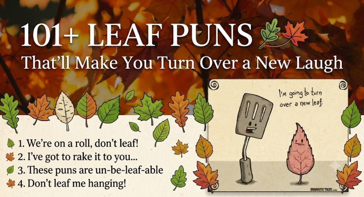 Leaf Puns